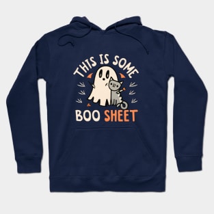 Funny Halloween Ghost and Cat : This is some Boosheet! Hoodie